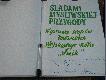 Pami�tkowy wpis w kronice biblioteki Centrum Szkolenia Wojskowych S�u�b Medycznych w �odzi, z kt�rym nasze ko�o wsp�pracuje od wielu lat.